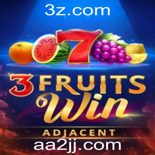 Descubra o Fascinante Mundo do Jogo 3FruitsWin